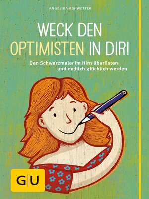 cover image of Weck den Optimisten in dir!